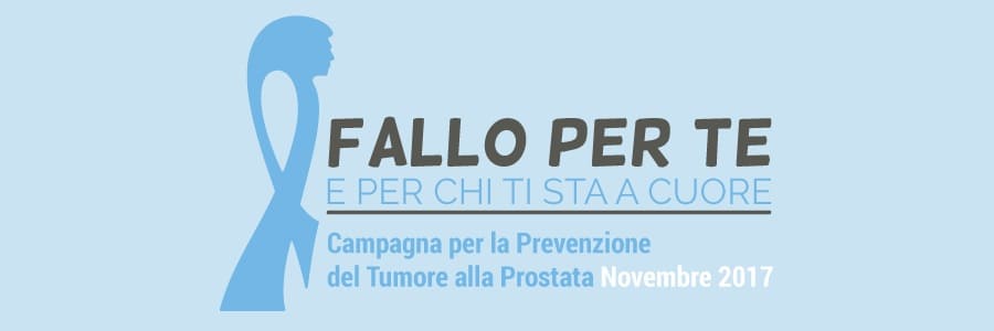 campagna per la prevenzione del tumore alla prostata