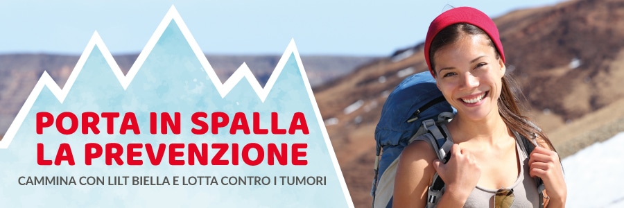 Porta in Spalla la Prevenzione con LILT Biella